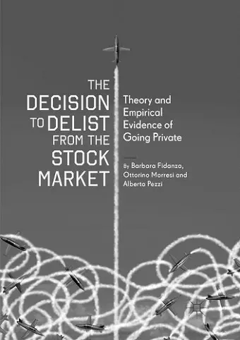 The Decision to Delist from the Stock Market cover