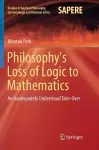 Philosophy's Loss of Logic to Mathematics cover