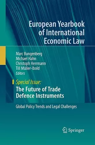The Future of Trade Defence Instruments cover