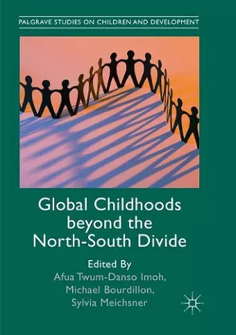 Global Childhoods beyond the North-South Divide cover