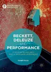 Beckett, Deleuze and Performance cover