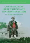 Contemporary Irish Writing and Environmentalism cover