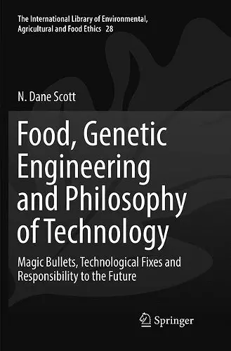 Food, Genetic Engineering and Philosophy of Technology cover