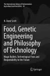 Food, Genetic Engineering and Philosophy of Technology cover