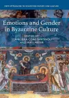 Emotions and Gender in Byzantine Culture cover