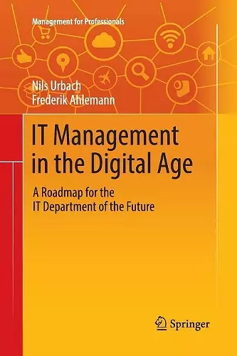 IT Management in the Digital Age cover