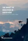 The Impact of Education in South Asia cover