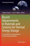 Recent Advancements in Materials and Systems for Thermal Energy Storage cover