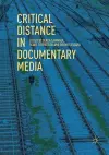 Critical Distance in Documentary Media cover