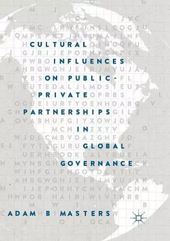 Cultural Influences on Public-Private Partnerships in Global Governance cover