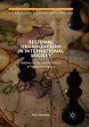 Regional Organizations in International Society cover