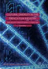 Cultural Diversity in the French Film Industry cover