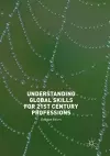 Understanding Global Skills for 21st Century Professions cover