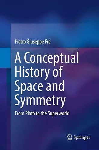 A Conceptual History of Space and Symmetry cover