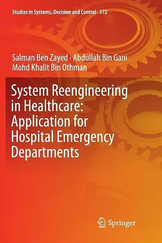 System Reengineering in Healthcare: Application for Hospital Emergency Departments cover