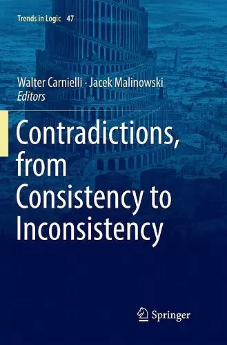 Contradictions, from Consistency to Inconsistency cover