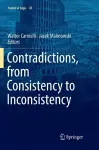 Contradictions, from Consistency to Inconsistency cover