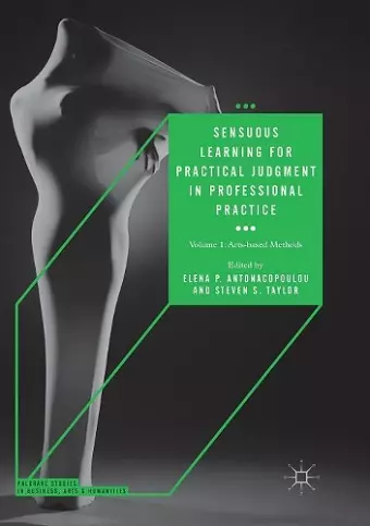 Sensuous Learning for Practical Judgment in Professional Practice cover