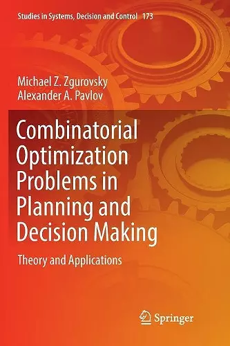 Combinatorial Optimization Problems in Planning and Decision Making cover