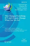 This Changes Everything – ICT and Climate Change: What Can We Do? cover