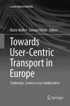 Towards User-Centric Transport in Europe cover