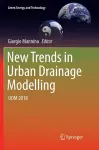 New Trends in Urban Drainage Modelling cover