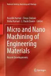 Micro and Nano Machining of Engineering Materials cover