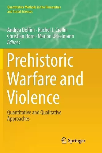 Prehistoric Warfare and Violence cover