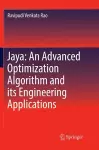 Jaya: An Advanced Optimization Algorithm and its Engineering Applications cover