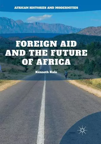 Foreign Aid and the Future of Africa cover