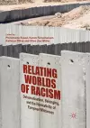 Relating Worlds of Racism cover