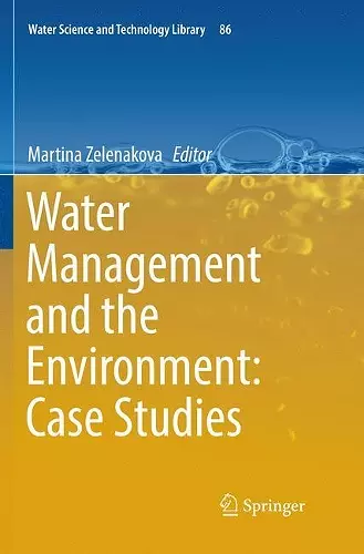 Water Management and the Environment: Case Studies cover