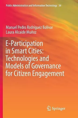 E-Participation in Smart Cities: Technologies and Models of Governance for Citizen Engagement cover