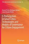 E-Participation in Smart Cities: Technologies and Models of Governance for Citizen Engagement cover