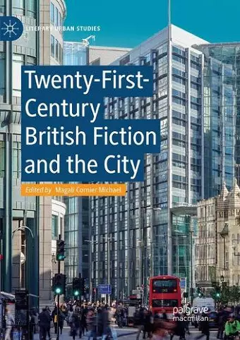 Twenty-First-Century British Fiction and the City cover