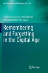 Remembering and Forgetting in the Digital Age cover