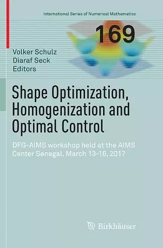 Shape Optimization, Homogenization and Optimal Control cover