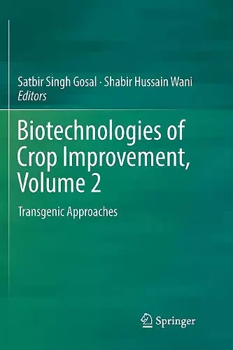 Biotechnologies of Crop Improvement, Volume 2 cover