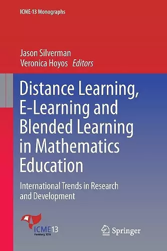 Distance Learning, E-Learning and Blended Learning in Mathematics Education cover