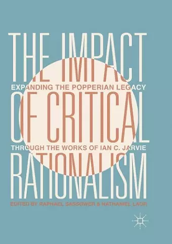 The Impact of Critical Rationalism cover