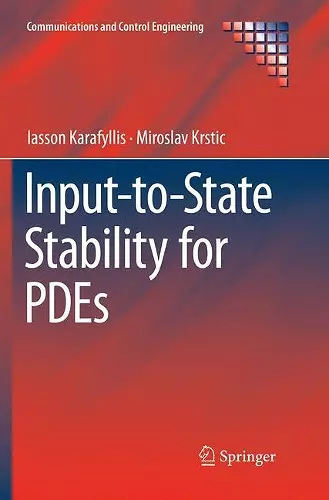 Input-to-State Stability for PDEs cover