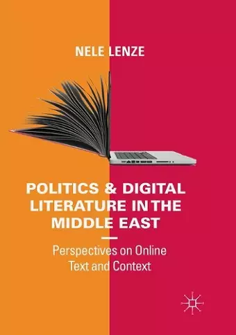 Politics and Digital Literature in the Middle East cover