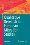 Qualitative Research in European Migration Studies cover