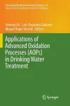 Applications of Advanced Oxidation Processes (AOPs) in Drinking Water Treatment cover