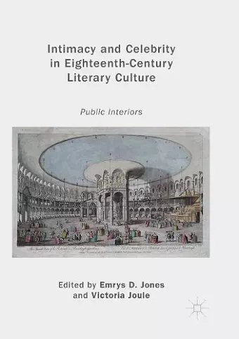 Intimacy and Celebrity in Eighteenth-Century Literary Culture cover