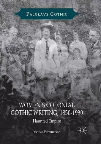 Women’s Colonial Gothic Writing, 1850-1930 cover