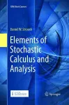 Elements of Stochastic Calculus and Analysis cover