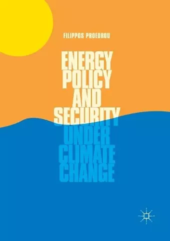 Energy Policy and Security under Climate Change cover