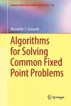 Algorithms for Solving Common Fixed Point Problems cover