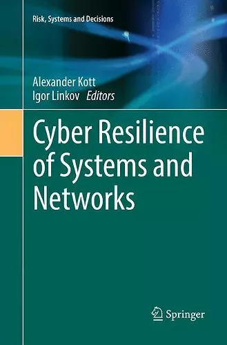 Cyber Resilience of Systems and Networks cover